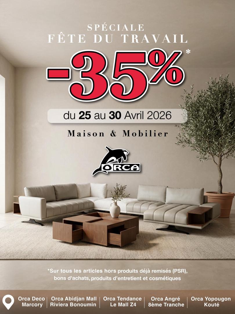 أبيدجان حسومات حتى ٣٥ احتفلوا بعيد العمال مع أوركا ! فرصتكم للتوفير بدأت الآن